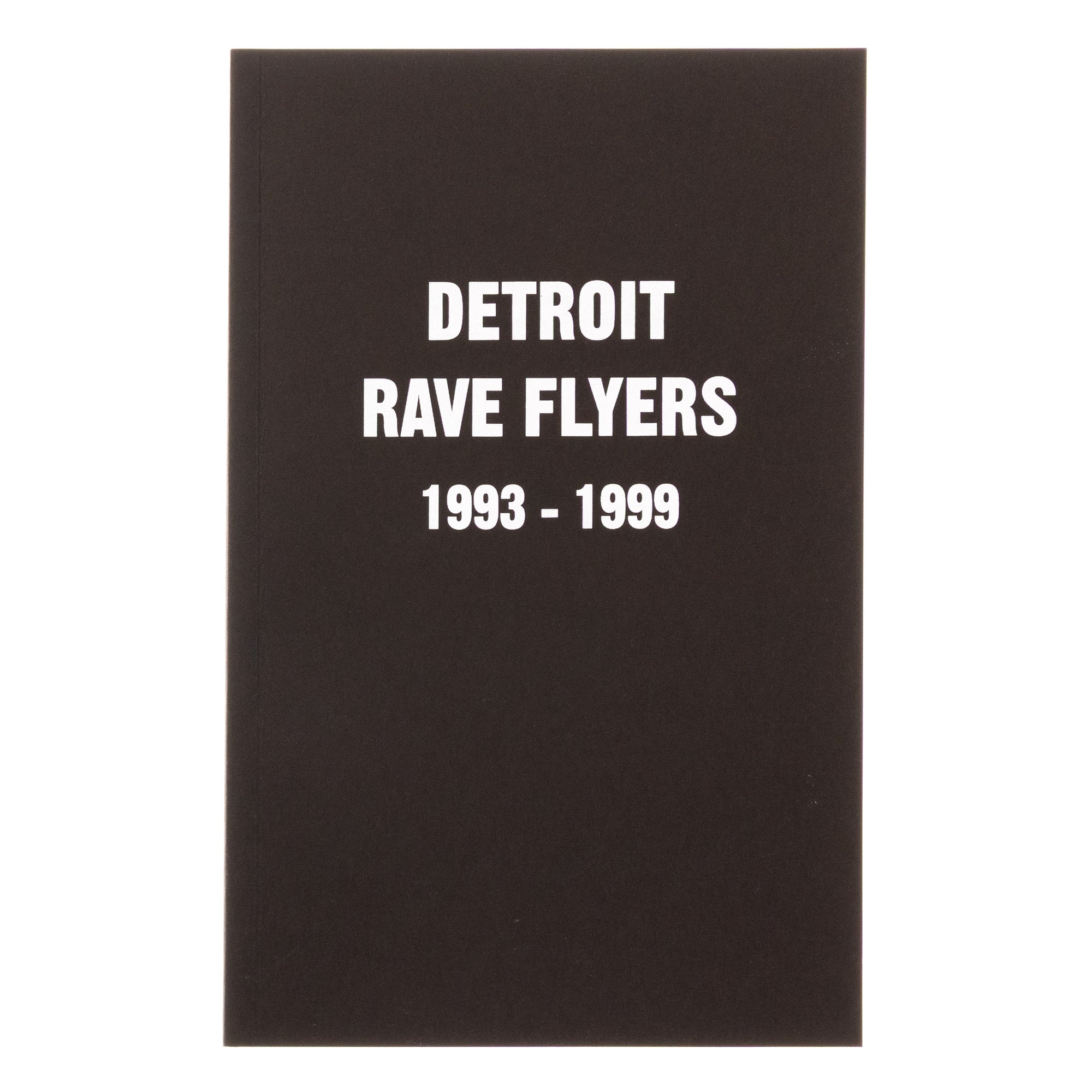 Detroit Rave Flyers 1993-1999