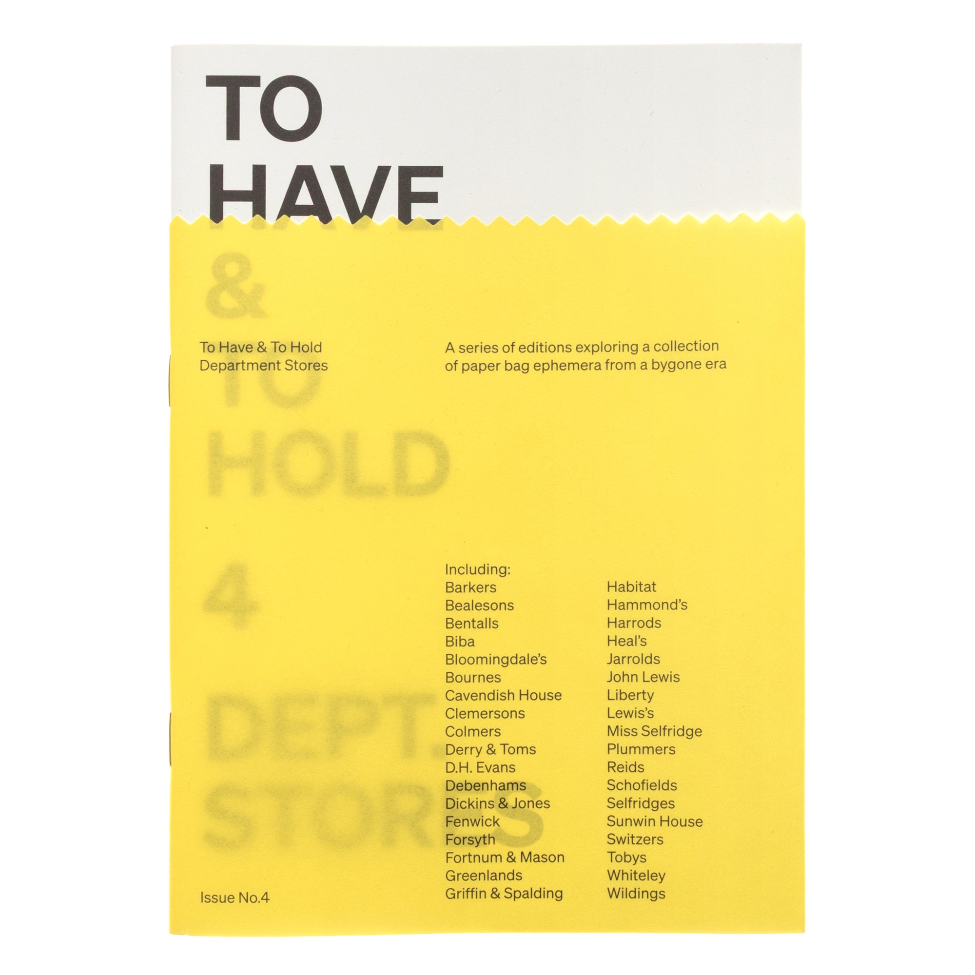 To Have & To Hold 4:  Department Stores