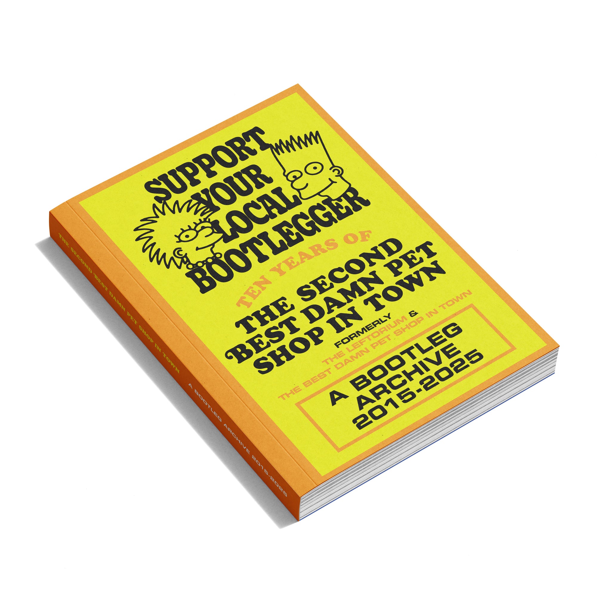 Support Your Local Bootlegger: Ten Years of The Best Damn Pet Shop In Town