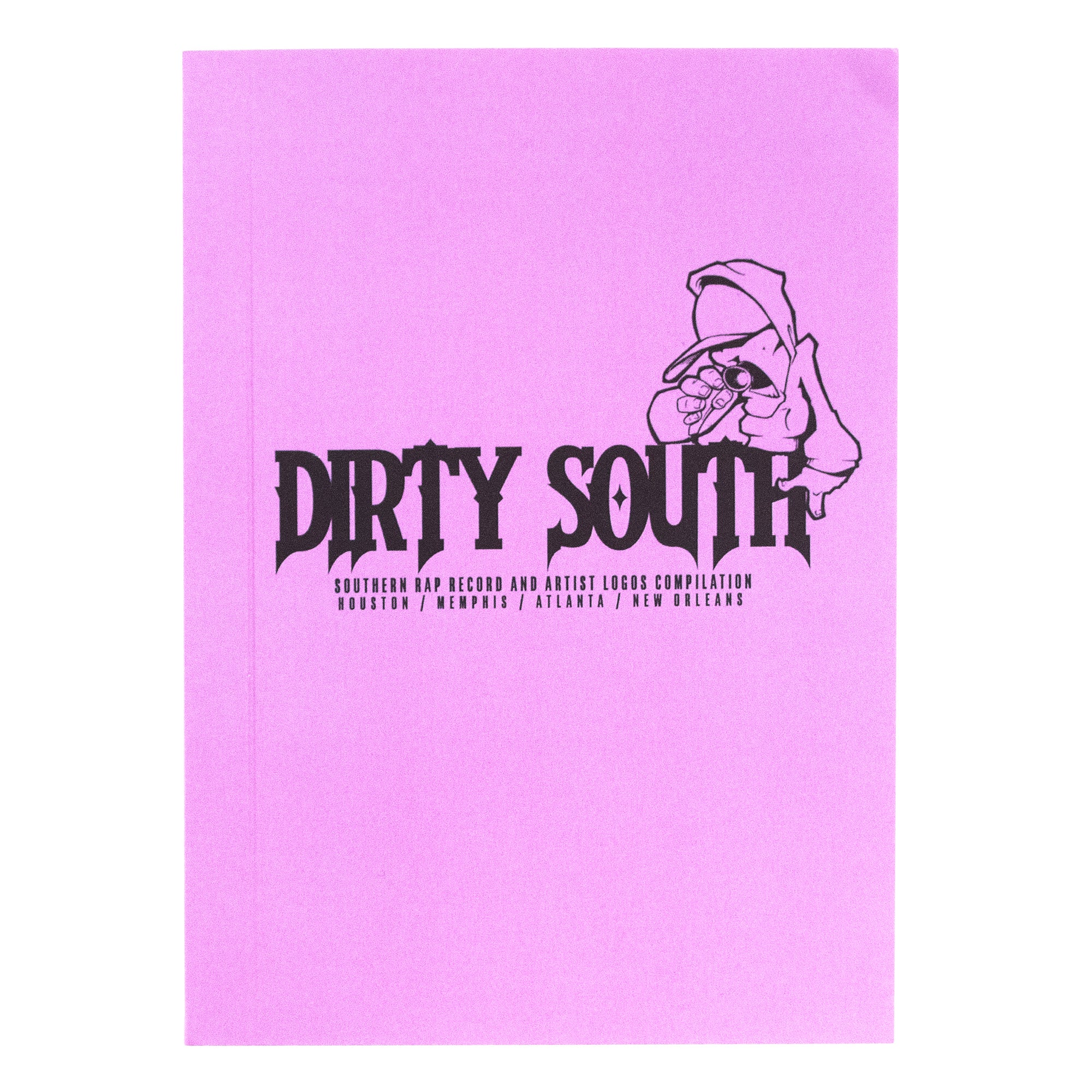 Dirty South: Southern Rap Record & Artist Logo Compilation