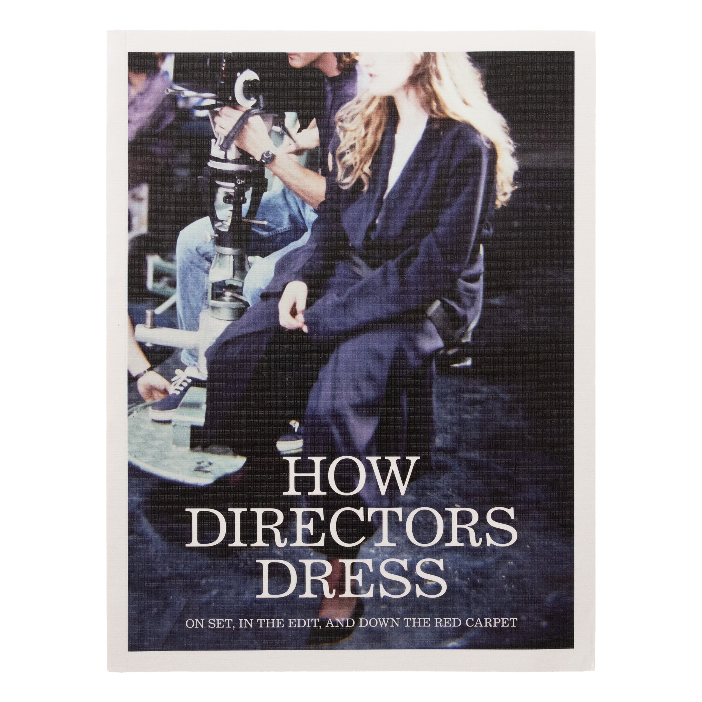 HOW DIRECTORS DRESS　映画監督たちのファッションスタイル作品集 How Directors Dress – LOCK BOOKS
