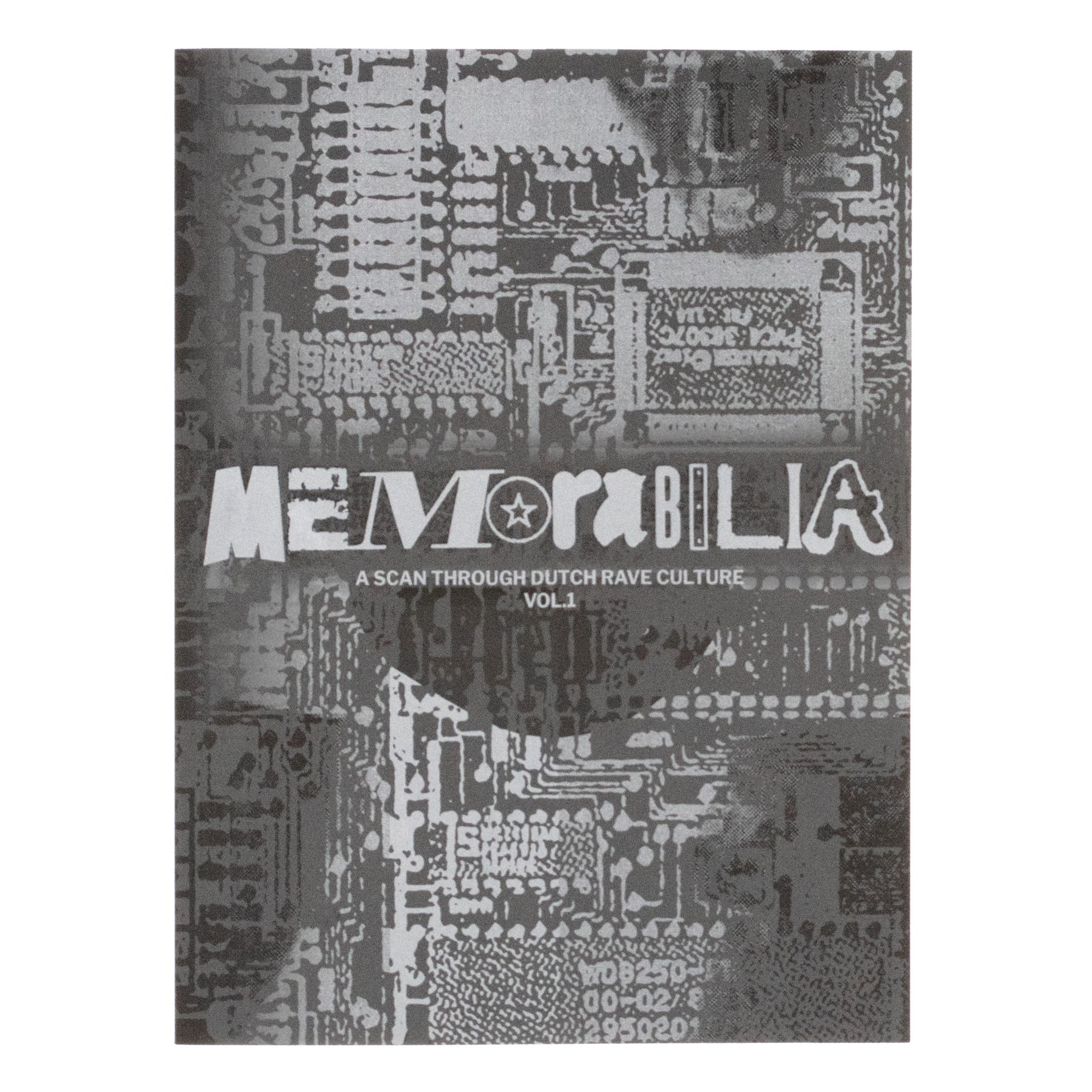 Memorabilia: A Scan Through Dutch Rave Culture Vol. 1