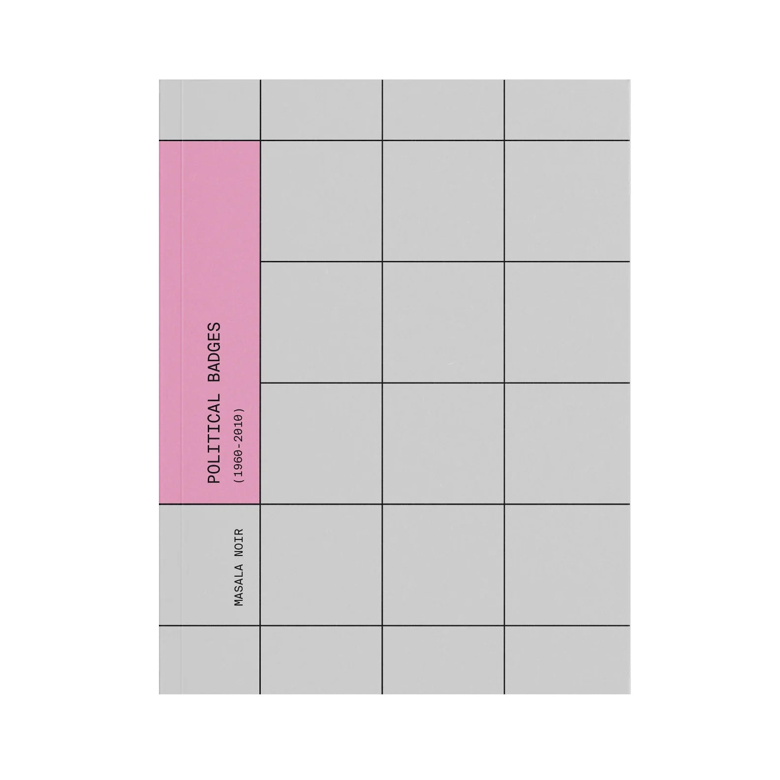 Political Badges (1960-2010)