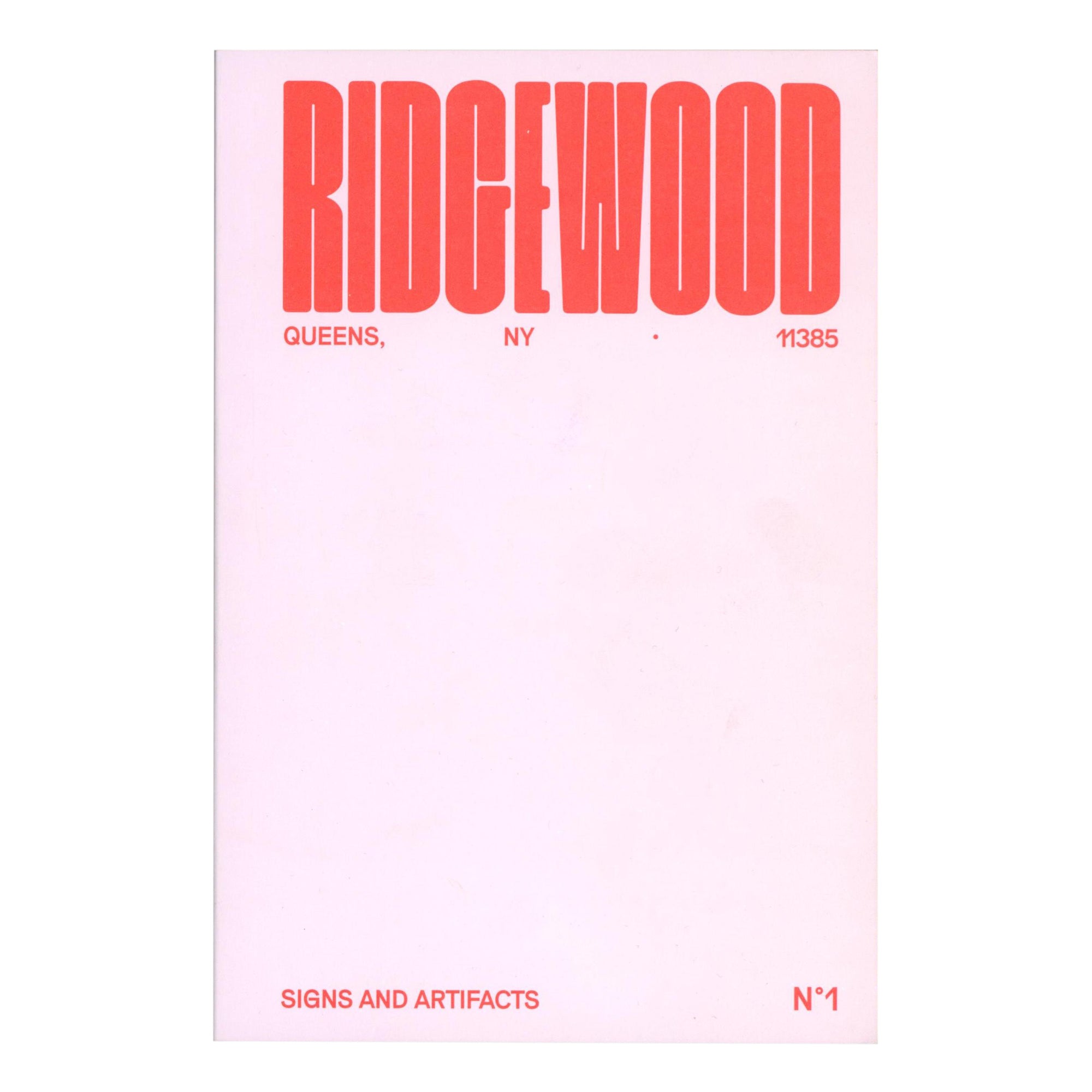 Signs & Artifacts No. 1 - Ridgewood
