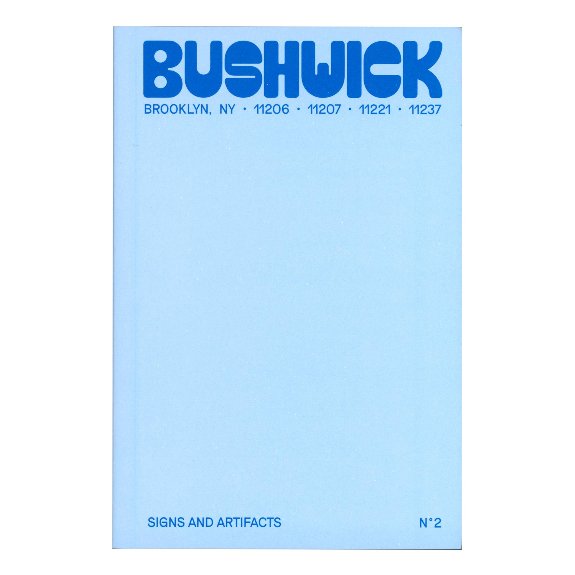 Signs & Artifacts No. 2 - Bushwick