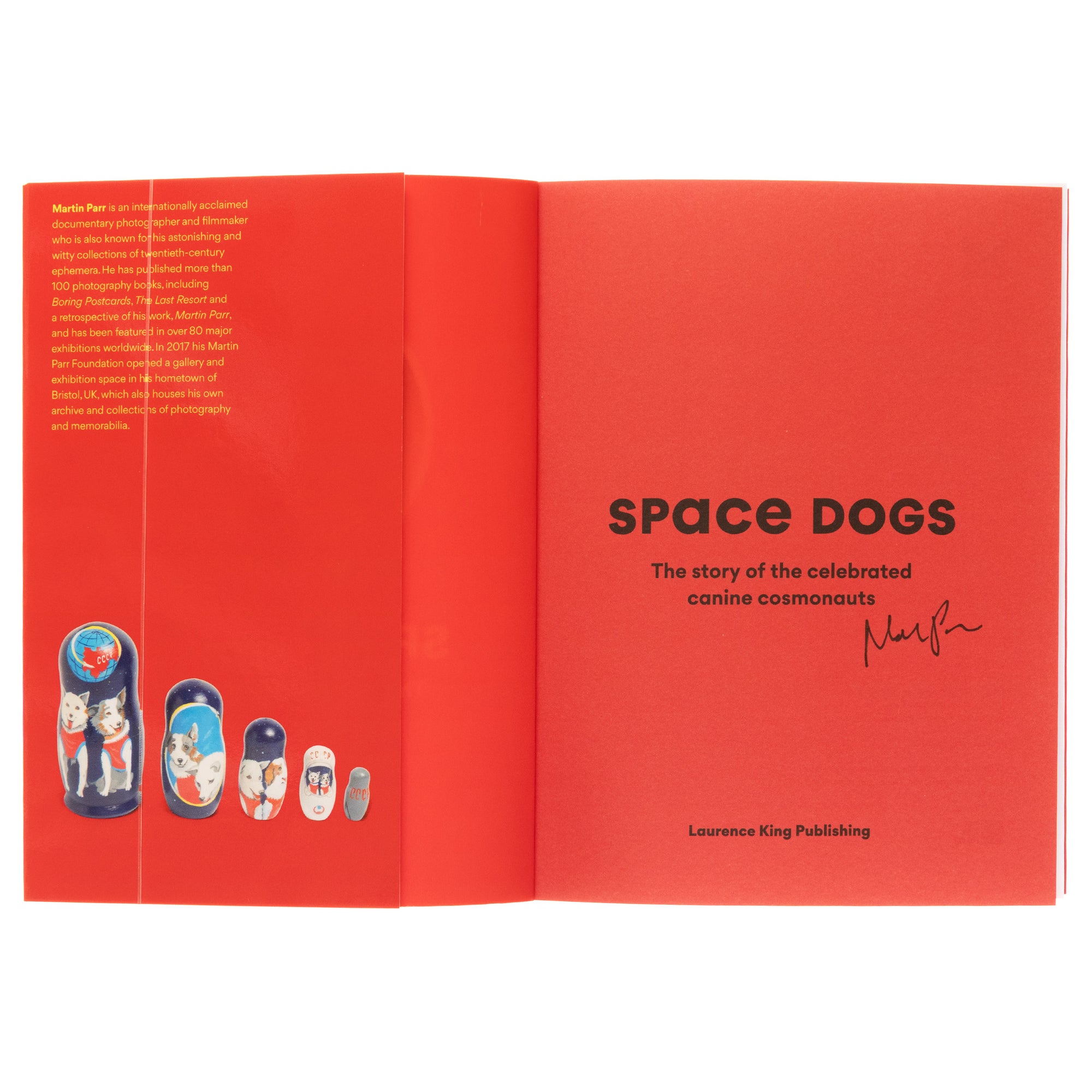 Space Dogs: The Story of the Celebrated Canine Cosmos (Signed)