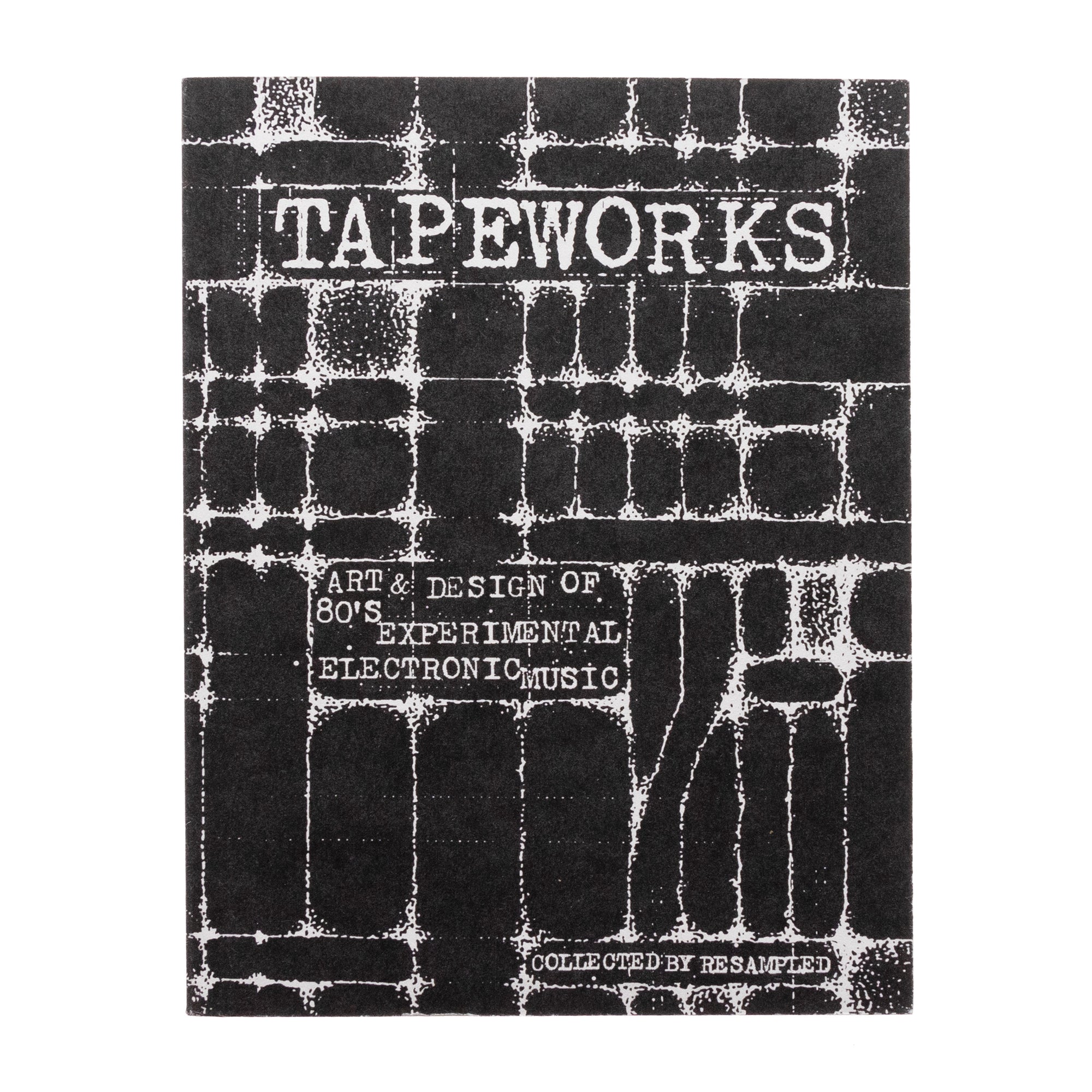 Tapeworks: Art & Design of 80s Experimental Electronic Music