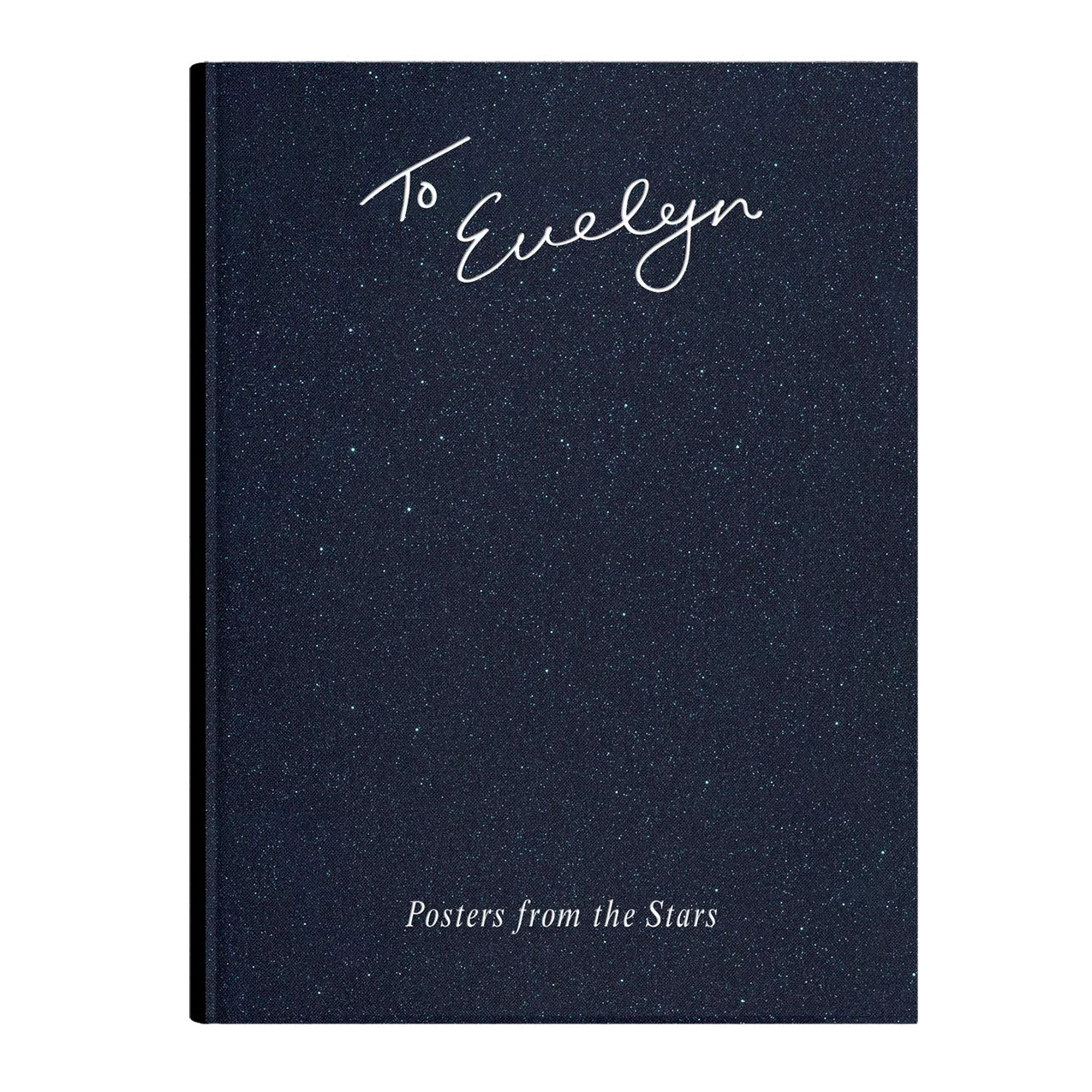 To Evelyn, Posters From The Stars